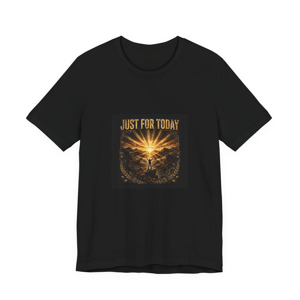 Just for Today — Sunrise Recovery Tee