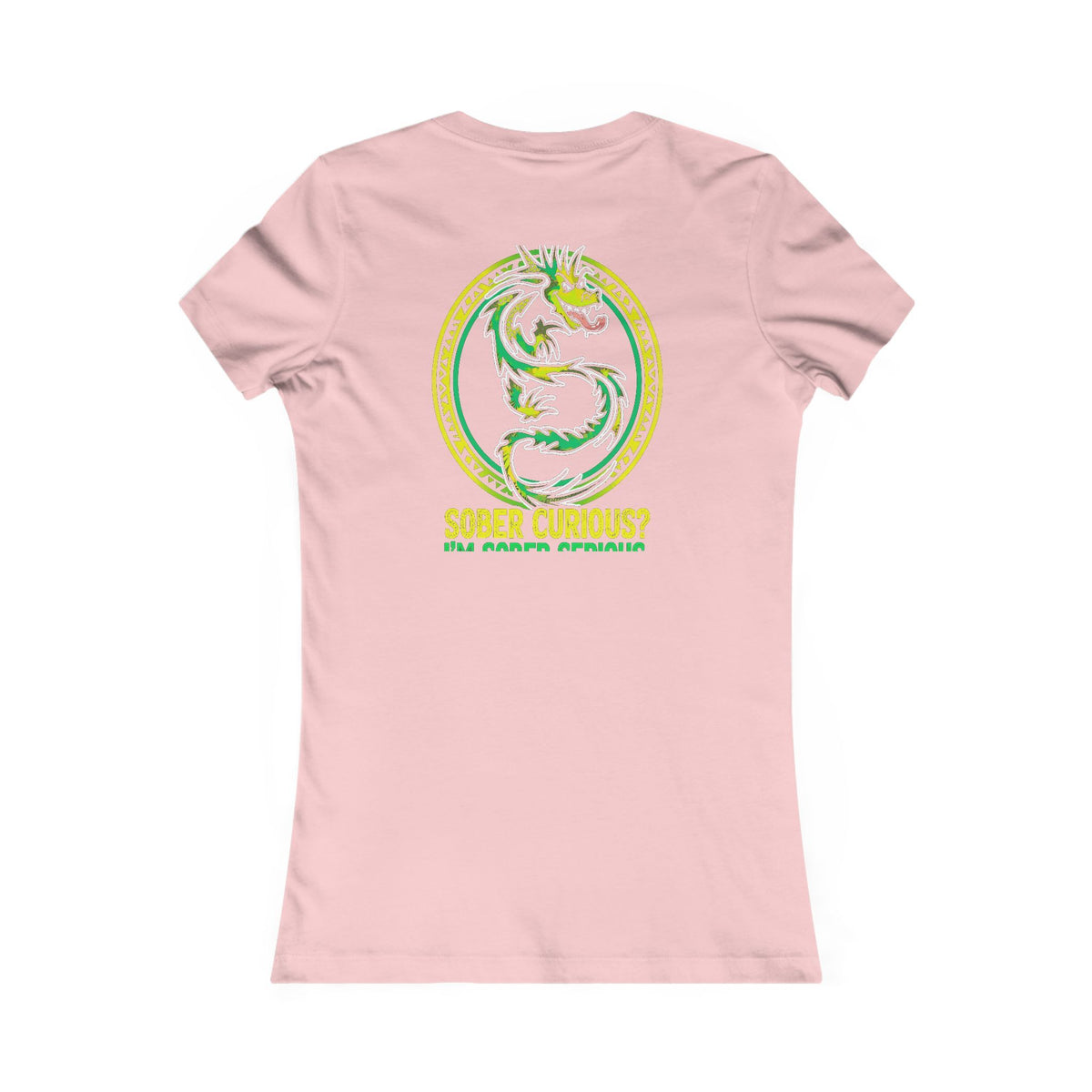 Sober Curious? I’m Sober Serious Tee - Back Edition - Women's Pink