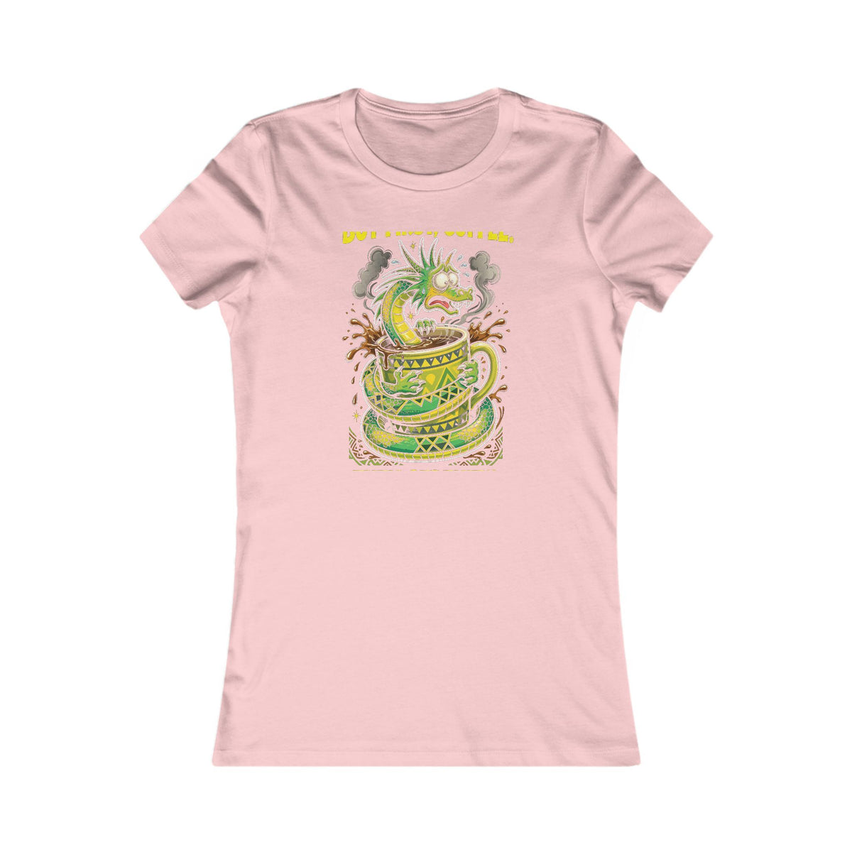 But First, Coffee. Then Serenity. — Dragon Tee - Women's Pink