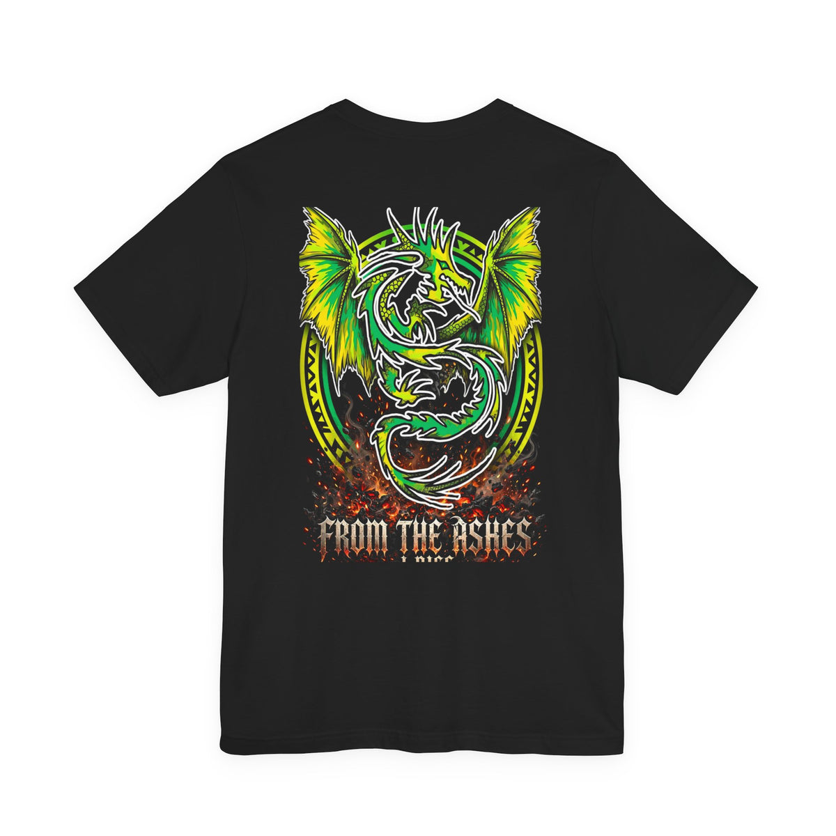 From the Ashes I Rise — Dragon Tee - Back Edition
