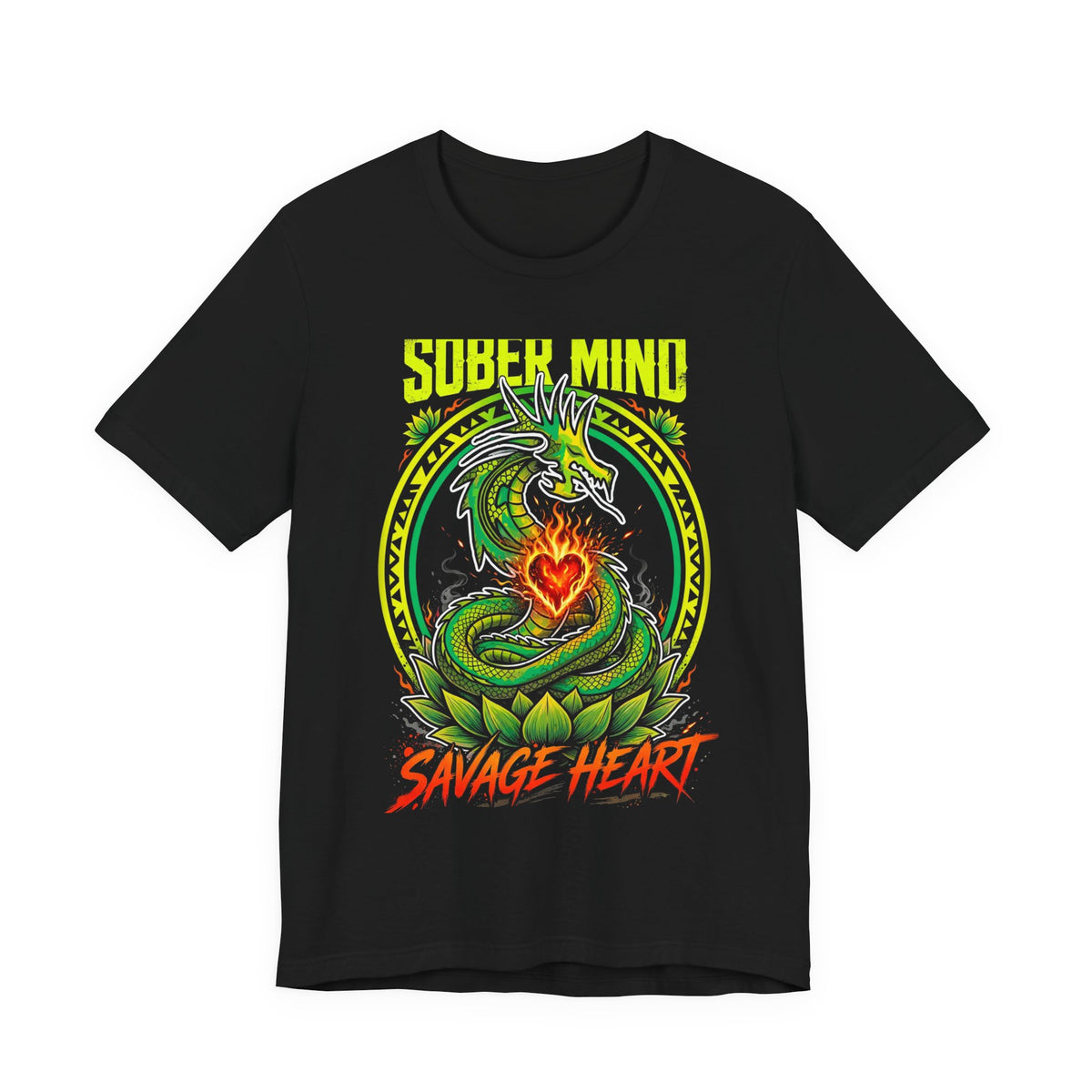 Sober Mind, Savage Heart Tee